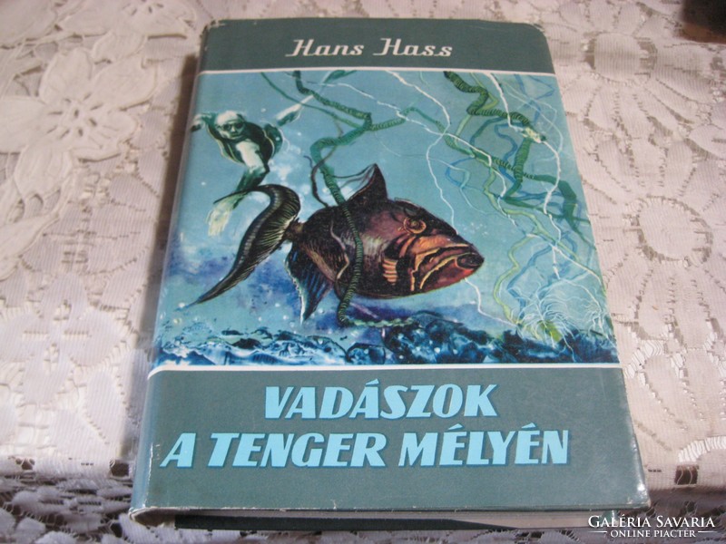 Hans  Haas  :    vadászat a tenger  mélyén   . . 1965.  265 oldalon