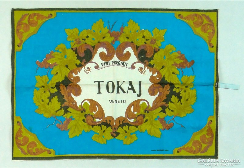 0S931 TOKAJ feliratos ritka olasz falikárpit 53 x 73 cm borász relikvia, borászati reklám