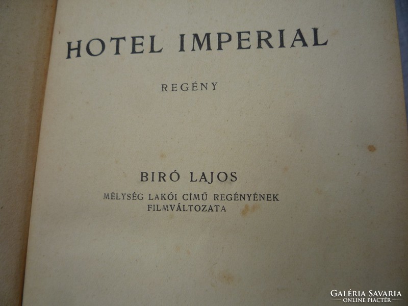 Lajos Biró: hotel imperial.