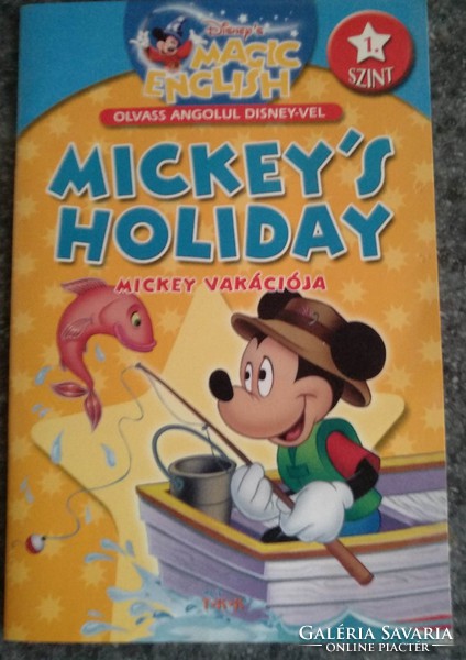 Mickey's holiday. Olvass angolul disneyvel, alkudható!
