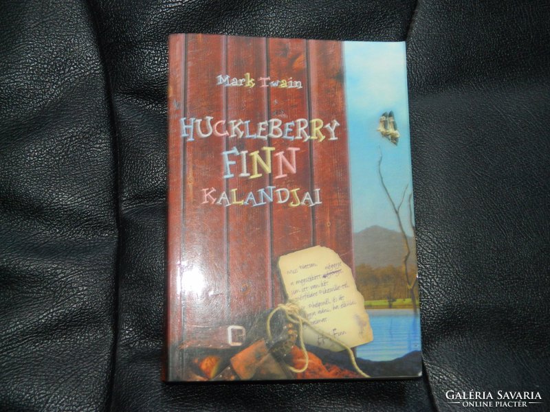 Mark Twain Huckleberry Finn kalandjai