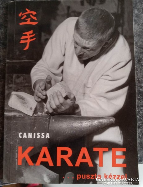 Canissa: karate with bare hands, recommend!