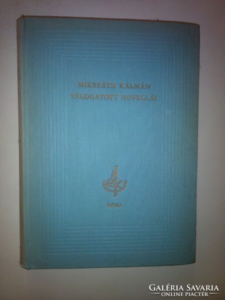 Mikszáth Kálmán válogatott novellái (1965)