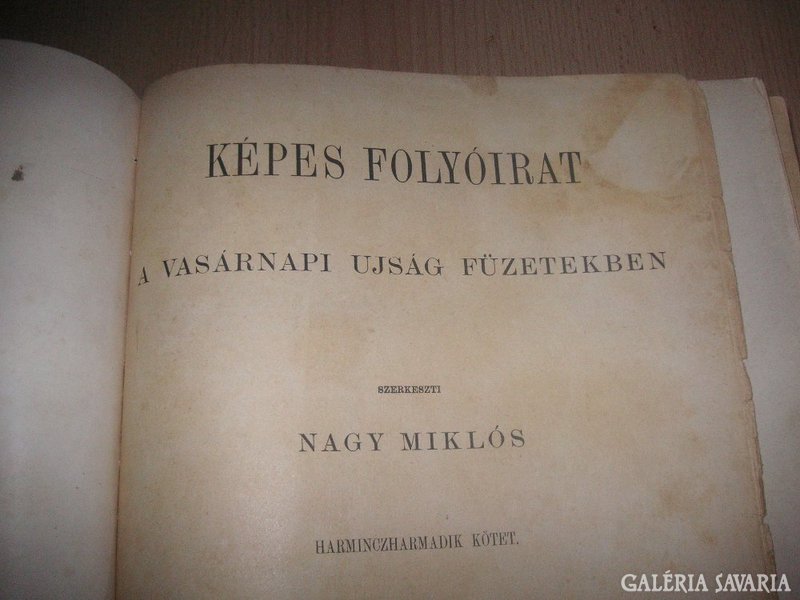 Képes Folyóirat ,  1903 ból , igazán  érdekes   28 x 20  cm , szerk. Nagy Miklós