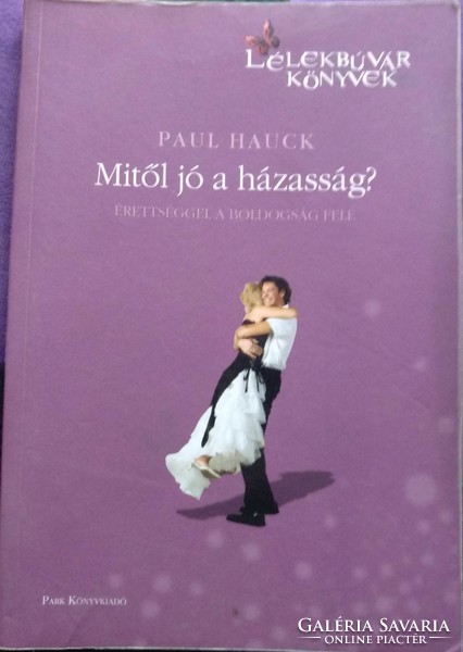 Hauck: Mitől jó a házasság? Park kiadó, ajánljon!