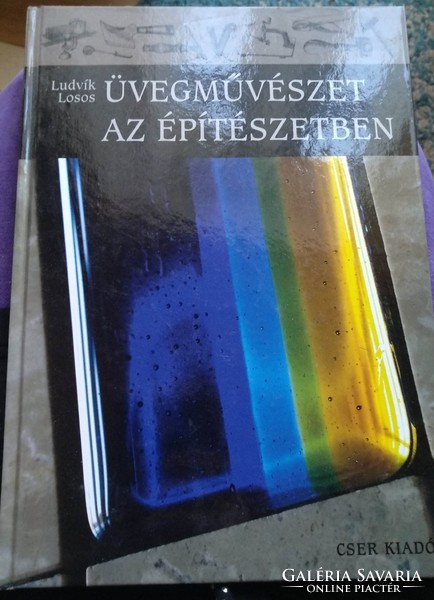 Üveg művészet az építészetben cser kiadó 2010., Ajánljon!