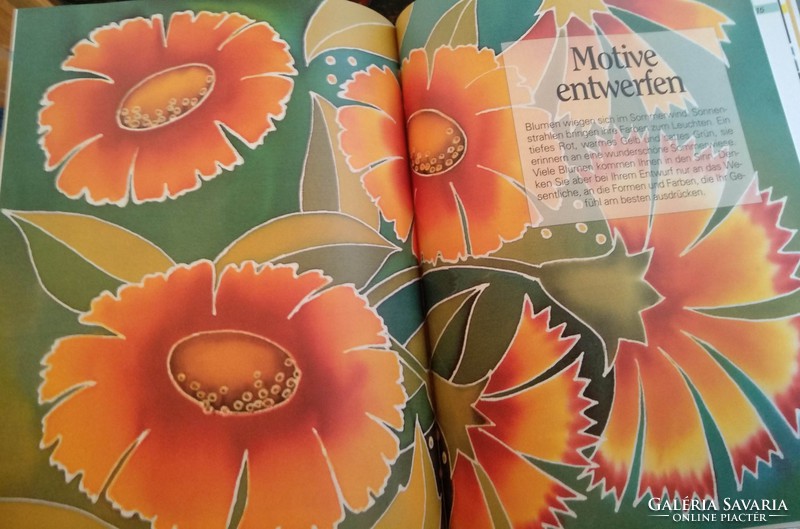 Selyemfestés, Kreativ hobbi. Német, de a képek magukért beszélnek! Ajánljon!