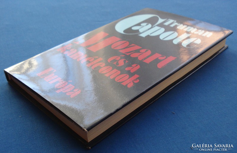 ​Truman Capote - Mozart és a kaméleonok (novellák és interjúk; Európa 1982)