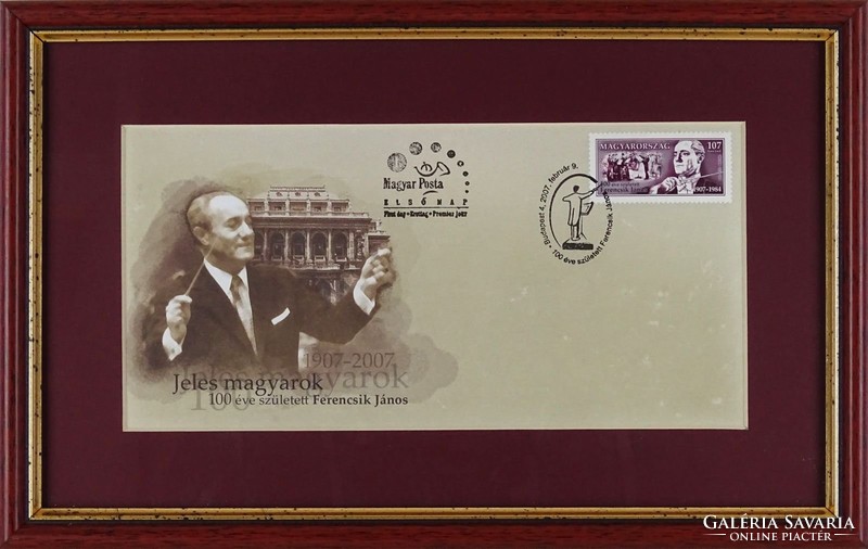1B763 Keretezett napi bélyeg levélen Ferencsik János 1907-2007 keretezett kép