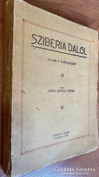 Zentai Boross Ferenc - SZIBÉRIA DALOL - DEDIKÁLT!!! - 1928.
