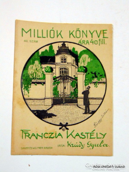 1917 10 3  /  ÍRTA KRÚDY GYULA  /  Milliók Könyve  /  Szs.:  4308