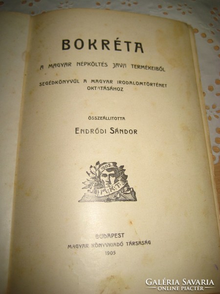 Bokréta " a magyar népköltés java termékeiről " összeállította  Endrődi  S.