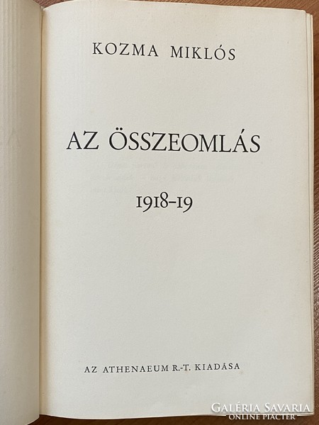 Kozma Miklós - AZ ÖSSZEOMLÁS 1918-19.