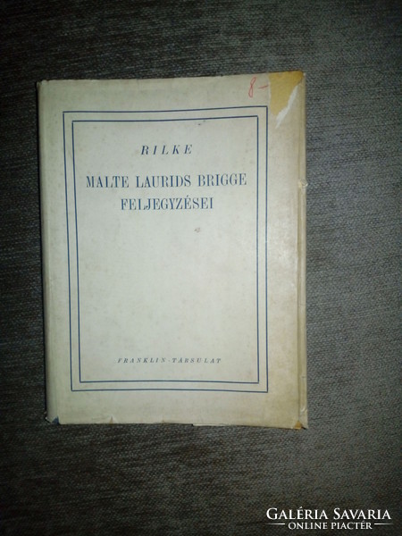 Rainer Maria Rilke: Malte Laurids Brigge feljegyzései