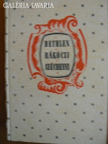 Bethlen, Rákóczi, Széchenyi írásainak gyűjteménye 194