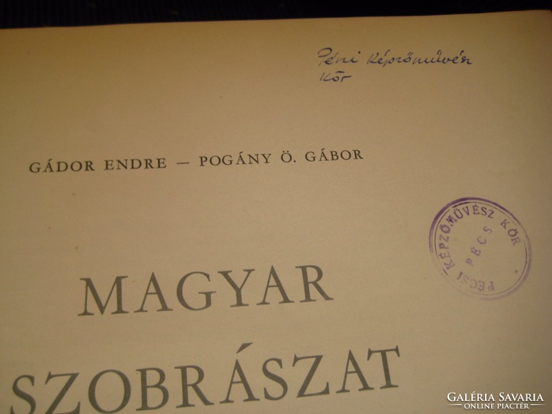 Gádor  E. - Pogány Ö .  A magyar szobrászat  1953.