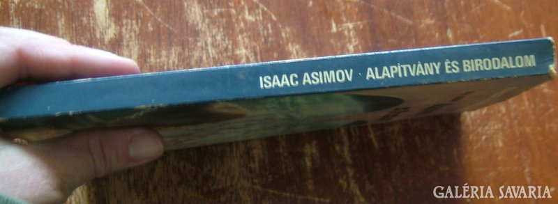 ISAAC ASIMOV - ALAPÍTVÁNY ÉS BIRODALOM