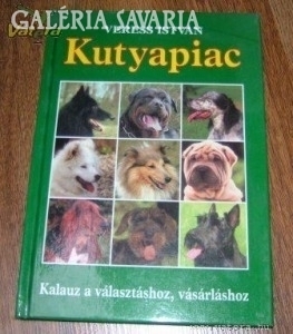 Veress István: Kutyapiac /Kalauz a választáshoz.. 