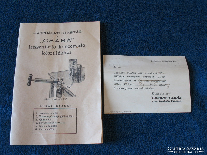 Régi magyar konzerváló, befőző készülék, a hozzávaló eredeti papírokkal 1943-ból.         