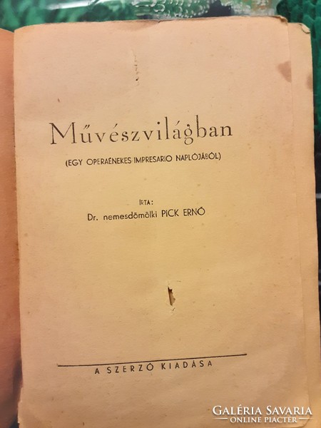 Dr. Ernő Nemesdömöli - in the art world (from the diary of an opera singer impresario)