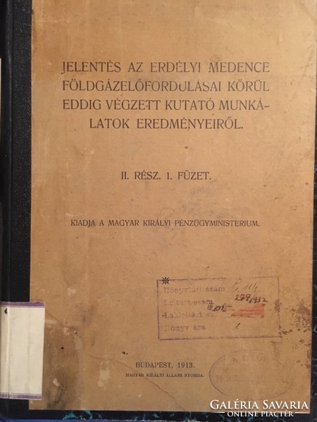 /1913/ Jelentés Az Erdélyi Medence Földgázelőfordulásai Körül Eddig Végz Kut Munk Eredm...