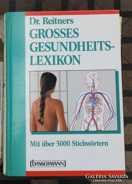 Dr. Reitner's grosses gesundheits-lexikon