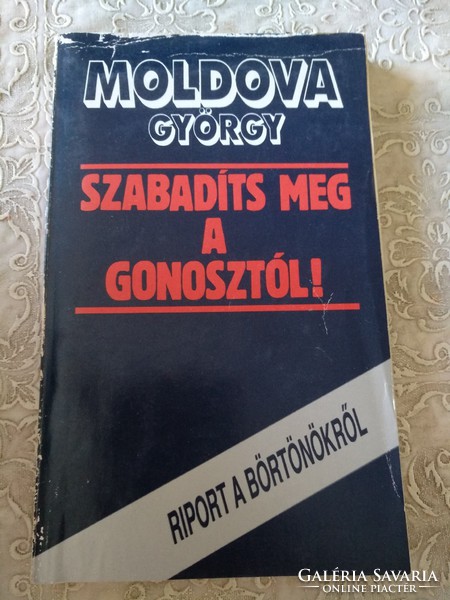 Moldova György: Szabadíts meg a gonosztól, ajánljon!