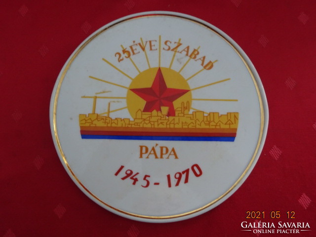 Hollóház porcelain, 25 years free pope, memorial plaque 1945 - 1970. Vanneki!