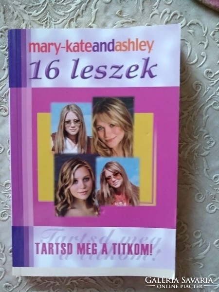 Mary-kateandashley: I'll be 16, keep my secret, recommend me!