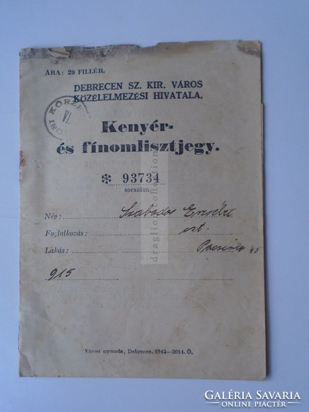 G2021.40 Debrecen sz.kir.város Közélelmezési hivatala - Kenyér és finomlisztjegy füzet 1942 II.v.h.