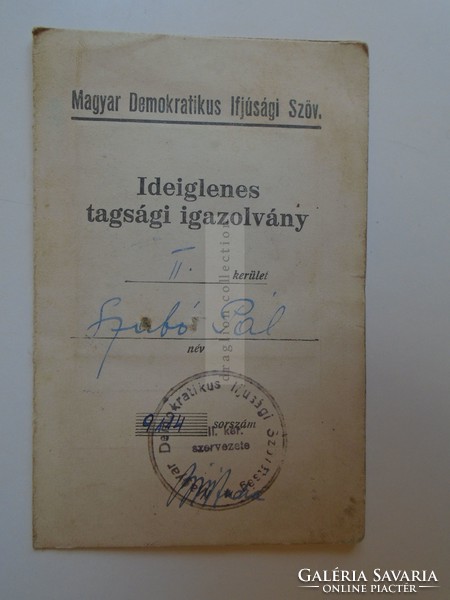 G21.2 MAGYAR DEMOKRATIKUS IFJÚSÁGI SZÖVETSÉG Ideiglenes Tagsági Igazolvány 1945 Pesthidegkút