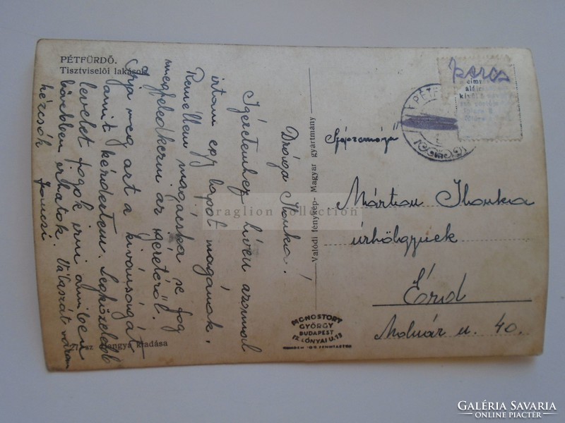 G21.314 Régi képeslap PÉTFÜRDŐ  Tisztviselői lakások ca 1940's