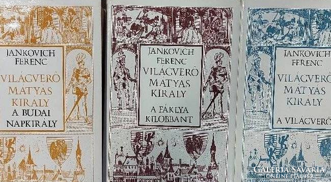 Antik könyvek-Világverő Mátyás király I-II-III​ egy tételben.