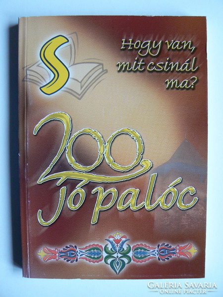 How are you doing today? 200 Good palóc, book in excellent condition