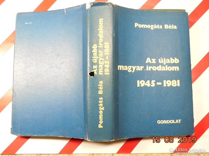 Pomogáts Béla : Az újabb magyar irodalom 1945-1981