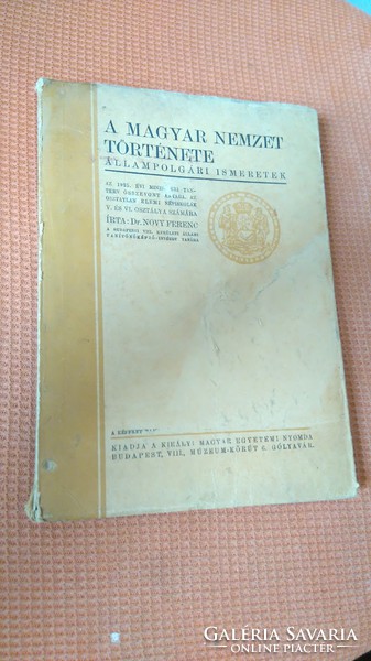 Dr. Ferenc Novy History of the Hungarian Nation-Civic Knowledge Hungarian Royal University Press 1925