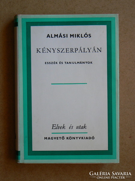 On a forced course (essays, studies), Miklós Almási 1977, dedicated !!! Book in good condition