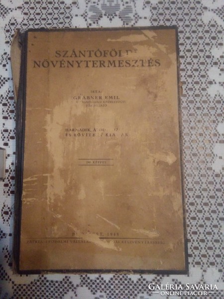 Szántóföldi növénytermesztés - /Grábner Emil/ - 1948 - 190 képpel