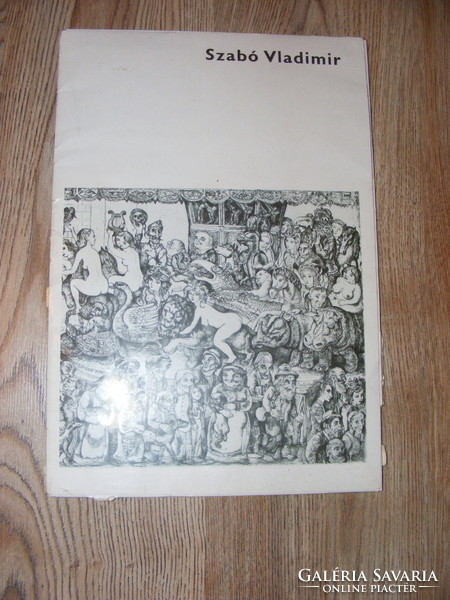 Szabó Vladimir 1976-os album,mellékletként 12 db rézkarcról másolat kicsiben / ofszet / 29 x 42 cm