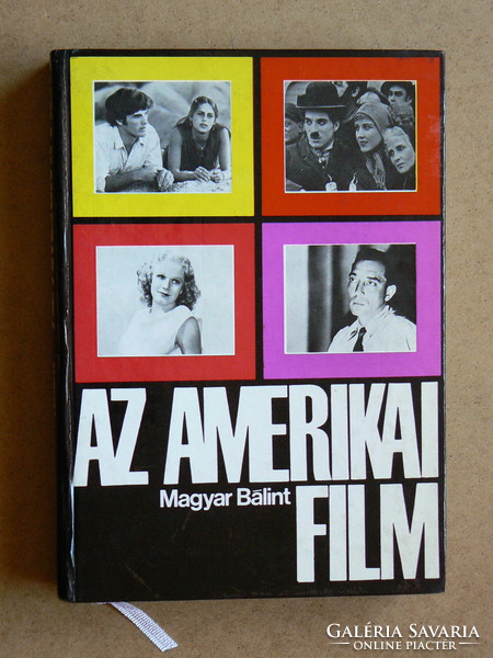 AZ AMERIKAI FILM, MAGYAR BÁLINT 1974, KÖNYV JÓ ÁLLAPOTBAN
