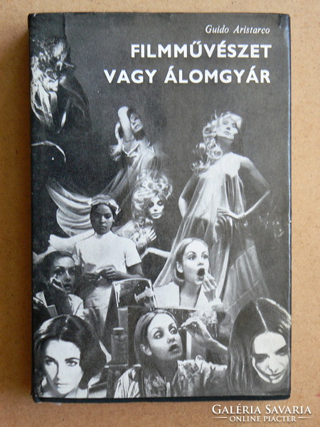 Cinematography or dream factory, guido aristarco 1970 (feltrinelli 1965), book in good condition,