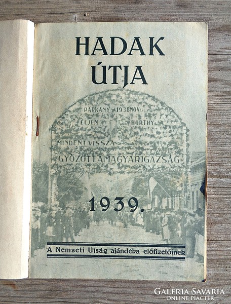 Hadak útja 1939, a gift from the national newspaper to its subscribers
