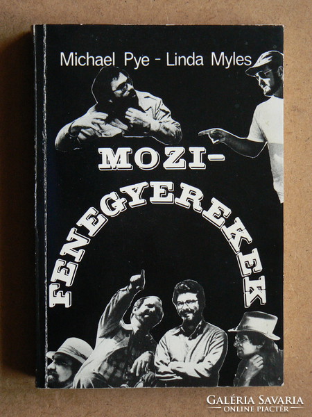 MOZIFENEGYEREKEK, MICHAEL PYE-LINDA MYLES 1983, KÖNYV JÓ ÁLLAPOTBAN,