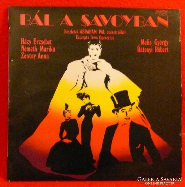 Bakelit lemez - Bál a Savoyban - Részletek Ábrahám Pál operettjéből