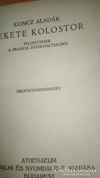 1931 Propaganda release-home first! -Kuncz aladár.Black monastery atheneaum-