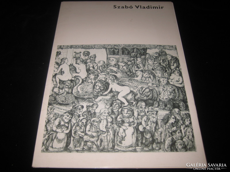 Szabó vladimir album 1976 .Nice condition, with 12 beautiful etchings / offset / 29 x 42 cm