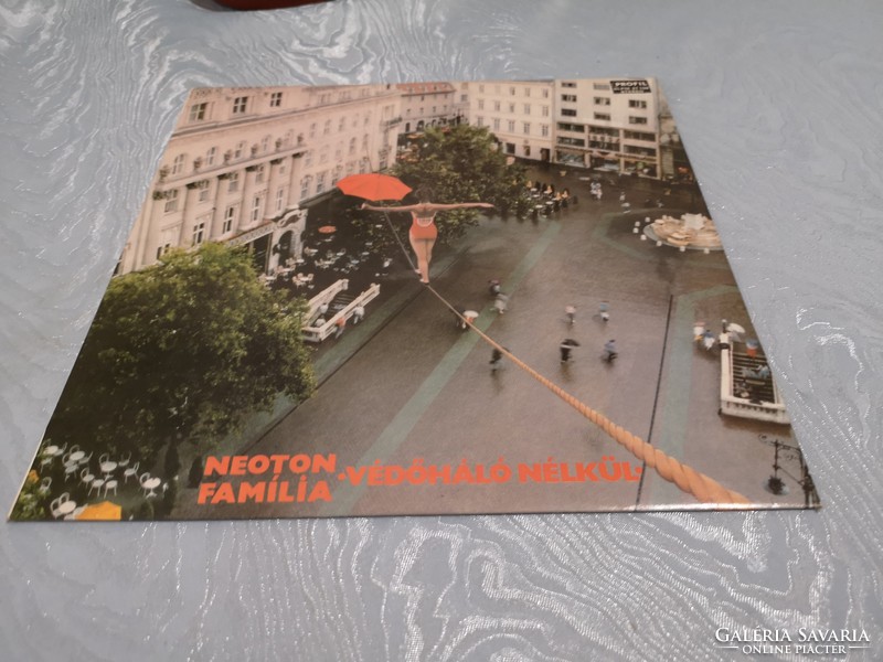 Neoton Família - Védőháló nékül LP