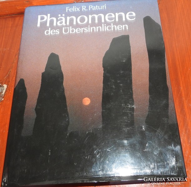 Felix R. Paturi - Phanomene des Übersinnlichen