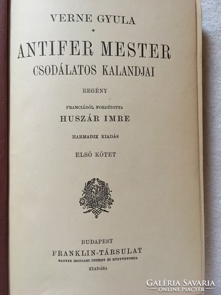 Verne Gyula összes munkái- Anfiter Mester Csodálatos Kalandjai(1928) Franciáról fordította; Huszár I