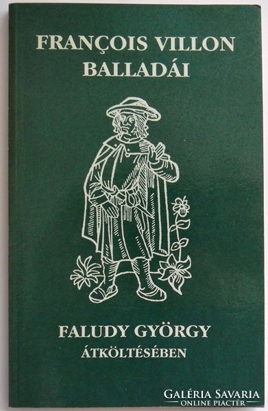 François Villon balladái Faludy György átköltésében